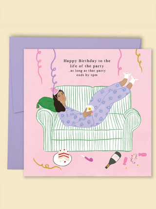 'Happy Birthday to the Life of the Party… as long as that Party ends by 9pm' Gift Card